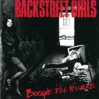 Backstreet Girls – Boogie Till You Puke