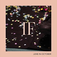 June in October – If