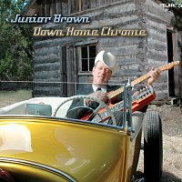 Junior Brown – Down Home Chrome