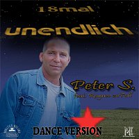 Peter S. feat. Rayner zuFall – 18mal unendlich