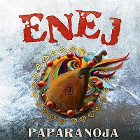 Enej – Paparanoja