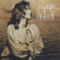 Laura Branigan – Over My Heart