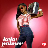 Keke Palmer – Keke Palmer EP