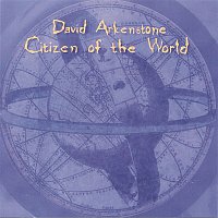 David Arkenstone – Citizen of the World