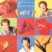 Graeme Connors – Tropicali