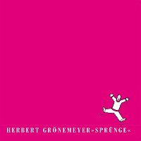 Herbert Grönemeyer – Sprunge [Remastered 2016]