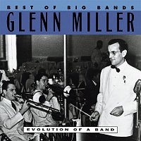 Glenn Miller – Best Of The Big Bands