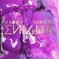 Enigma, Anggun – Sadeness (Part II) [The Remixes]