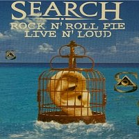 Search – Rock N' Roll Pie [Live]