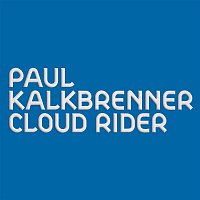 Paul Kalkbrenner – Cloud Rider (Radio Edit)