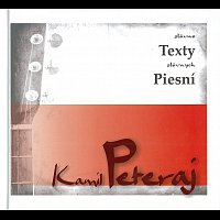 Kamil Peteraj – Peteraj : Slávne texty slávnych piesní