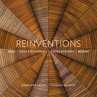 Genevieve Lacey, Flinders Quartet – Reinventions