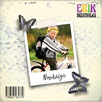 ERIK – Nostalgi