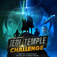 Gordy Haab – Star Wars: Jedi Temple Challenge [Original Soundtrack]