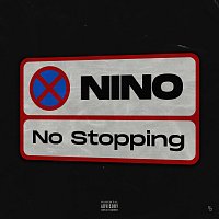 Nino SLG – No Stopping