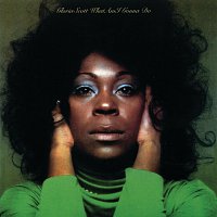 Gloria Scott – What Am I Gonna Do [Expanded Edition]