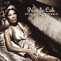 Natalie Cole – Still Unforgettable [Expanded Edition]