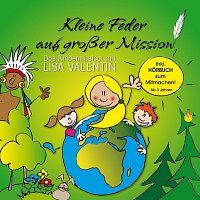 Lisa Valentin – Kleine Feder auf groszer Mission