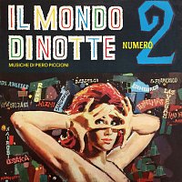 Piero Piccioni – Il mondo di notte N. 2 [Original Motion Picture Soundtrack / Remastered 2022]