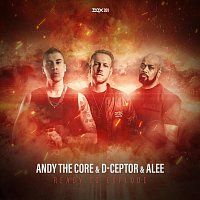 Andy The Core, D-Ceptor, Alee – Ready to Explode