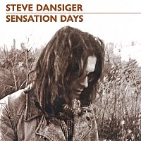 Steve Dansiger – Sensation Days