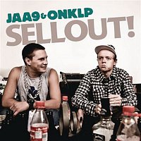 Jaa9 & OnklP – Sellout!