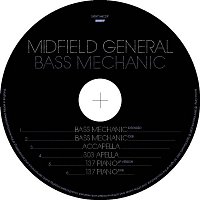 Midfield General – Bass Mechanic