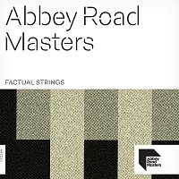 Aaron Wheeler, Cory Lawrence – Abbey Road Masters: Factual Strings