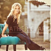 Heather Clark – Overcome [Live]