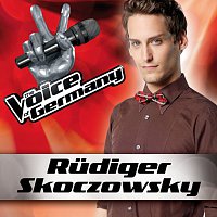 Rudiger Skoczowsky – Without You [From The Voice Of Germany]