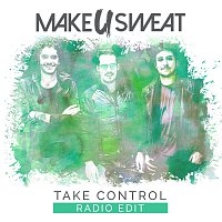 Make U Sweat – Take Control [Radio Edit]