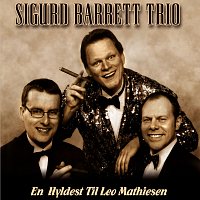 Sigurd Barrett Trio – En Hyldest Til Leo Mathisen