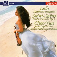 Chee Yun, Jesús López Cobos, London Philharmonic Orchestra – Lalo: Symphonie espagnole & Saint-Saens: Violin Concerto No. 3
