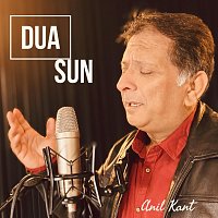 Anil Kant – Dua Sun