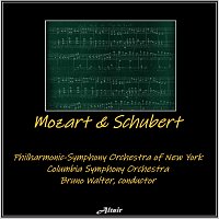 Philharmonic-Symphony Orchestra of New York, Columbia Symphony Orchestra – Mozart & Schubert