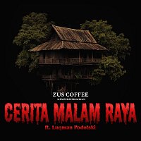 ZUS Coffee – Cerita Malam Raya