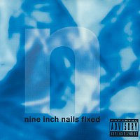 Nine Inch Nails – Fixed