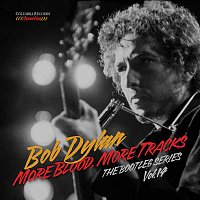 Bob Dylan – More Blood, More Tracks: The Bootleg Series Vol. 14