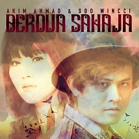 Akim Ahmad, Soo Wincci – Berdua Sahaja