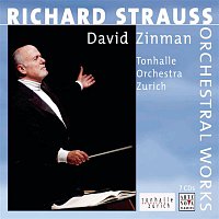 David Zinman – Richard Strauss: Orchestral Works - Complete Edition