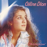 Celine Dion – Du soleil au coeur