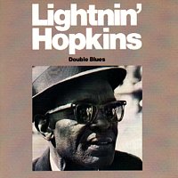 Lightnin Hopkins – Double Blues