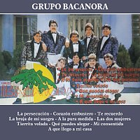 Grupo Bacanora – La Persecución