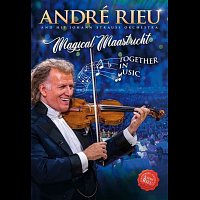 André Rieu – Magical Maastricht - Together in Music DVD