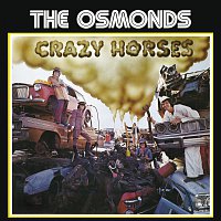 The Osmonds – Crazy Horses
