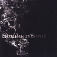 Smoke'N'Soul – Smoke'N'Soul
