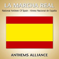 Anthems Alliance – La Marcha Real (National Anthem Of Spain)