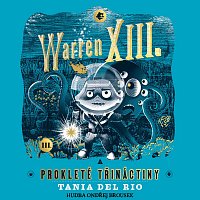 del Rio: Warren XIII. a prokleté třináctiny