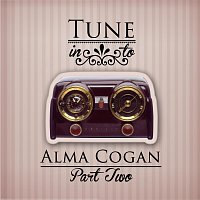 Alma Cogan – Tune in to