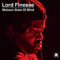 Lord Finesse – Lord Finesse Presents - Motown State Of Mind